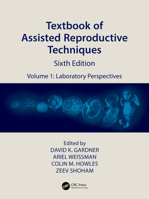 cover image of Textbook of Assisted Reproductive Techniques, Volume 1